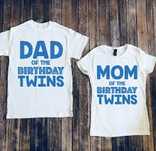 Twin Birthday Shirts For Adults Mom And Dad Of Birthday Twins Version Mom Of Birthday Mom Of Twins Dad Of Birthday Dad Of Twins Twins Birthday Shirt Twi Twin Birthday Twin Mom Twin Dad