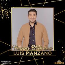Luis manzano's height is unknown & weight is not available now. Your Moment Happy Birthday To One Of Our Hosts Luis Manzano Wishing You An Amazing Day Full Of Special Moments Facebook