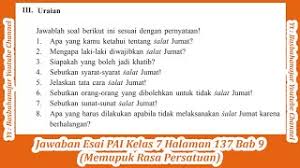 Soal bahasa indonesia kelas 7 by azzahra rahmah posted on january 27 baca selengkapnya. Jawaban Esai Pai Kelas 7 Halaman 137 Bab 9 Memupuk Rasa Persatuan Youtube