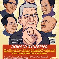 Comedy Stage Play: Donald's Inferno (written and directed by Jon-Claire  Lee) Dates: Tues 10 Dec and Wed 11 Dec Time: 7:30pm Venue: The Concourse  Lounge, The Concourse, 409 Victoria Ave, Chatswood Tickets: