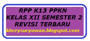 Kunci jawaban pkn kelas 11 semester 2 revisi 2021 / kumpulan soal dan jawaban pts uts smp mts semester 1 tp 2020 2021 sobang 2 : Rpp 1 Lembar Pkn Kelas Xii Semester 2 Revisi Terbaru 2020 2021 Kherysuryawan Id