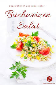 Buchweizen Salat Salat Zum Grillen Werbung Buchweizen Rezepte Und Salate Zum Grillen