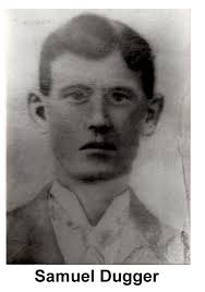 Samuel Dugger (1874-1918)