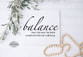 Balance Word Of The Year Mental And Emotional Well Being Printable Different Sizes Included Bonus Svg Vector File Includ Place Card Holders Words Inspirational Quotes