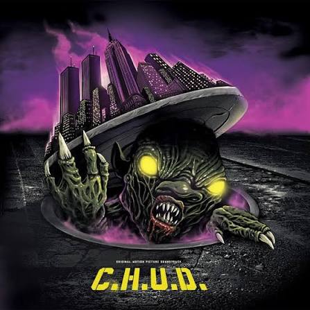 C.H.U.D.' Soundtrack Finally Makes It to Vinyl via Waxwork │ Exclaim!