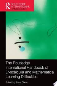 The Routledge International Handbook Of Dyscalculia And Mathematical Learning Difficulties Pdf Download In 2020 Learning Difficulties Dyscalculia Learning Mathematics