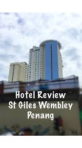 See 214 photos from 3051 visitors about buffet, comfortable rooms, and desserts. Hotel Review St Giles Wembley Penang Goldilocks Lifestyle Travel