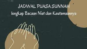 Jadwal Puasa Sunnah Maret 2021 Hari Ini Puasa Senin Kamis 11 Sya Ban Boleh Baca Niat Siang Hari Surya