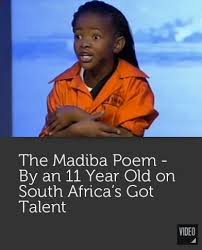 The Madiba Poem Nelson Mandela Poems Got Talent Videos Black Consciousness