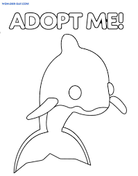 Dolphins are marine mammals that are closely related to whales and porpoises. Adopt Me Coloring Pages Wonder Day Com