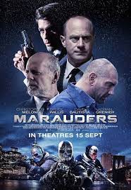 How do movies like marauders get made? Marauders 2016 Bruce Willis The Marauders Tv Series Online