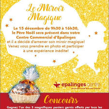demain ne manquez pas le miroir magique du pere noel au centre croix blanche d epalinges nous vous attendons des 9 30 venez nombreux merci a lagencenow p