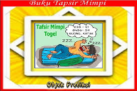 Gunakan ctrl + f untuk mempermudah pencarian. Buku Tafsir Mimpi Togel 4d Prediksi Akurat Hari Ini Objek Prediksi