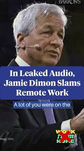 Jamie Dimon Work from Hone