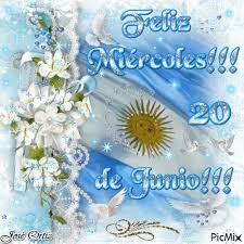 Esta fecha fue designada en 1938.1. Feliz Miercoles 20 De Junio Dia De La Bandera Nacional Argentina Picmix