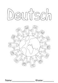 Auf dieser seite findet ihr die verschiedensten ausmalbilder zum thema pferde und ponys. Malvorlagen Deckblatter Deutsch Coloring And Malvorlagan