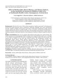 Penelitian ini bertujuan untuk mengetahui hubungan konsumsi protein, zat besi, vitamin b12, dan vitamin c dengan kejadian anemia pada siswi salah satu smp di makassar. 2