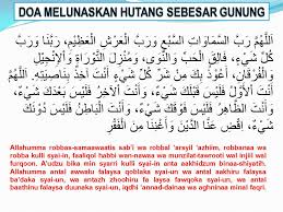 Selain kedua doa yang berasal dari hadis di atas, ada juga doa agar seseorang terbebas dari hutang yang. Doa Doa Dari Al Quran Doa Melunaskan Hutang Sebesar Gunung