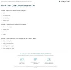 Oct 11, 2021 · printable mardi gras trivia questions and answers. Mardi Gras Quiz Worksheet For Kids Study Com