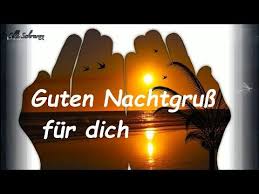 Ein Abendgruss Mit Lieben Wunschen Fur Dich Und Spater Eine Gute Nacht Mit Lieben Grussen Von Mir In 2020 Gute Nacht Lieder Gute Nacht Grusse Gute Nacht Gedichte