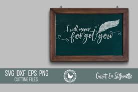 If you wish to use our design, it is only $3 per bundle/design/font for a commercial use (up to 500 physical products or for. I Will Never Forget You Memorial Quote Graphic By Boertiek Creative Fabrica