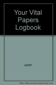 Check spelling or type a new query. Your Vital Papers Logbook Aarp 9780673249180 Amazon Com Books