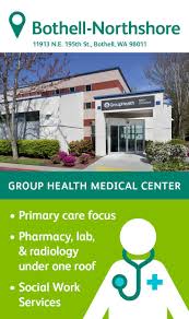 The Group Health Northshore Medical Center In Bothell Specializes In Primary Care Featuring Family Medicine And Pedia Group Health Medical Center Primary Care