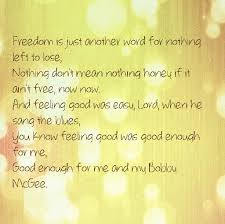 Freedom S Just Another Word For Nothing Left To Lose Meme Janis Joplin Me And Bobby Mcgee Music Lyrics Song Lyric Quotes Janis Joplin Lyrics