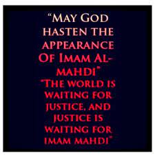 Siapa imam mahdi menurut al quran? May God Hasten The Reappearance Of Imam Mahdi Aatfs The World Is Waiting For Justice And Justice Is Waiting For You Ali Quotes Imam Ali Quotes Shia Islam