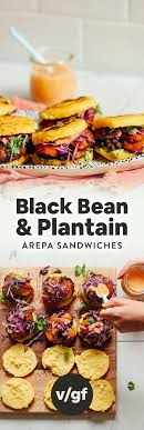 Black Bean Plantain Arepa Sandwiches Minimalist Baker Recipes Recipe Arepas Vegan Sandwich Vegan Meal Prep