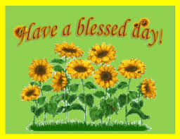 Maybe you would like to learn more about one of these? Morning Have A Blessed Day Gif