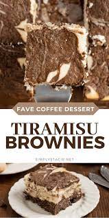 Tiramisu Brownies Rich And Sweet With A Subtle Coffee Flavour This Layered Dessert Is A Perfect Ending In 2021 Creative Dessert Recipes Desserts New Dessert Recipe