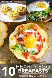 10 Hearty Egg Breakfasts Under 360 Calories Healthy Breakfast Recipes Cooking Recipes Recipes