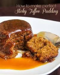 Perfect Sticky Toffee Pudding In Traditional English Style With Toffee Sauce Recipe British Desserts Desserts Toffee Pudding