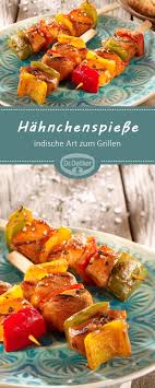 Hahnchenspiesse Indische Art Rezept Hahnchenspiesse Leckeres Essen Essen