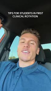 Tips for Success in Your First Clinical Rotation