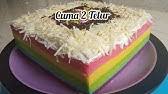 Resep kue bolu kukus pelangi: Rainbow Cake 1 Telur Cuma 5 Bahan Bolu Pelangi Ekonomis Youtube