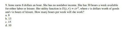 ›› what about each week? 9 Irene Earns 8 Dollars An Hour She Has No Nonlabor Chegg Com