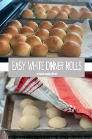 Easy White Dinner Rolls In 2020 Dinner Rolls Rolls Dinner