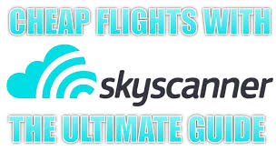 Find cheap flights and save money on airline tickets to every destination in the world at cheapflights.com. Cheap Flights With Skyscanner The Ultimate Guide