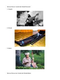 Tifa adalah alat musik tradisonal papua yang juga termasuk jenis alat musik ritmis. Gambar Alat Musik Ritmis Melodis Harmonis