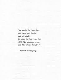 Enjoy reading and share 11 famous quotes about a moveable feast with everyone. Being Together Quotes Tumblr A Moveable Feast Tumblr Dogtrainingobedienceschool Com