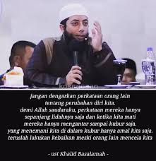 Jika tidak berubah mungkin anda akan musnah. Kata Mutiara Ustadz Ulama Islam Menyentuh Hati Kosngosan