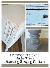 Common Mistakes Made When Distressing Aging Painted Furniture Painted Furniture Ideas Painted Furniture Paint Furniture Furniture Makeover