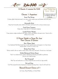 Tuesday 2 for $40 from 4-8pm...