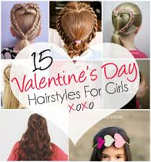 15 Adorable Valentine S Day Hairstyles For Girls I Heart Arts N Crafts Valentine S Day Hairstyles Valentines Hairstyles Girl Hairstyles