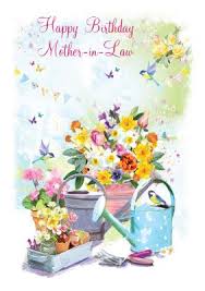 I hope your coming days are filled with endless joy, love, and serenity. Floral Gardening Birthday Card For Mother In Law Moonpig