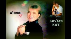 Get all the lyrics to songs by kovács kati and join the genius community of music scholars to learn the meaning behind the lyrics. Kovacs Kati Words Youtube