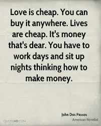 John Dos Passos Quotes Quotehd