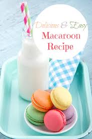 Easy Macaroon Cookie Recipe Recipe Macaroon Cookies Macaroon Recipes Easy Macaroons Recipe
